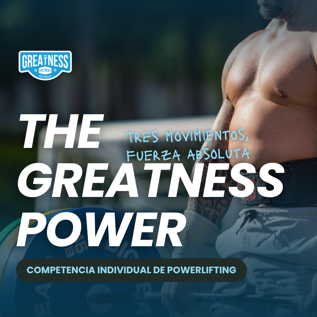 The Greatness Fit Fest Power Lift